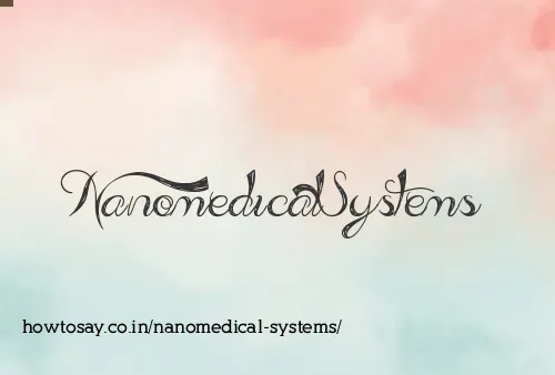 Nanomedical Systems